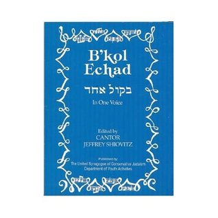 B'kol Echad: In One Voice (2007)